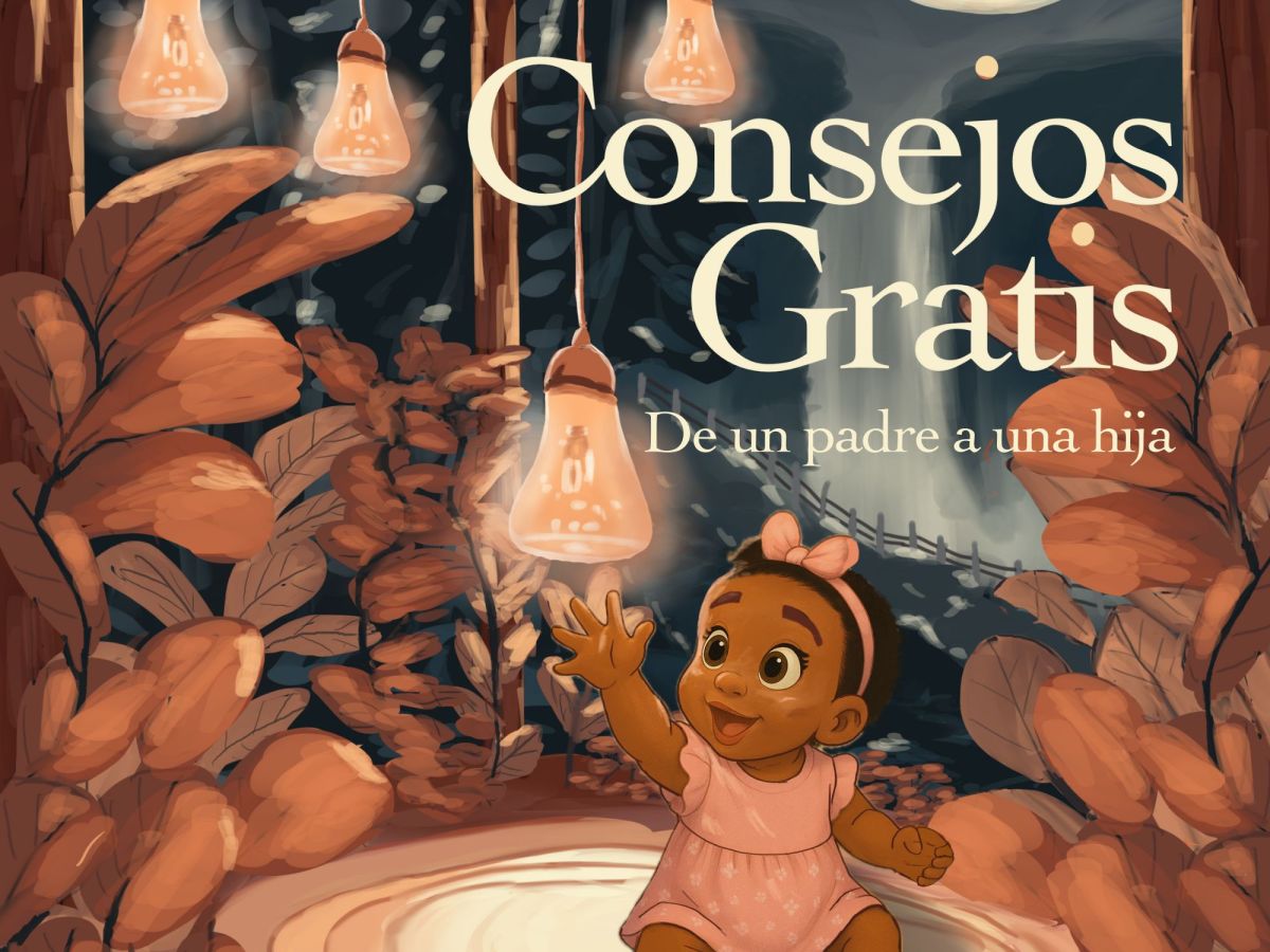 Consejos Gratis: De un padre a una hija – Un legado que nace del&nbsp;corazón